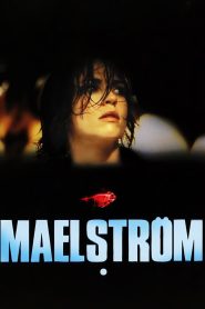 مشاهدة فيلم Maelstrom 2000 مترجم