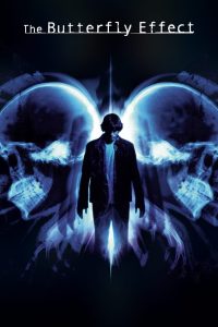 مشاهدة فيلم The Butterfly Effect 2004 مترجم