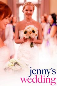 مشاهدة فيلم Jenny’s Wedding 2016 مترجم