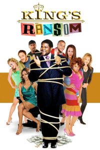 مشاهدة فيلم King’s Ransom 2005 مترجم