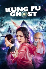 مشاهدة فيلم Kung Fu Ghost 2022 مترجم