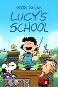 مشاهدة فيلم Snoopy Presents: Lucy’s School 2022 مترجم