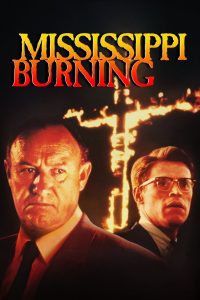 مشاهدة فيلم Mississippi Burning 1988 مترجم