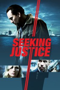 مشاهدة فيلم Seeking Justice 2011 مترجم