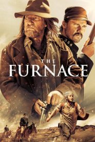 مشاهدة فيلم The Furnace 2020 مترجم