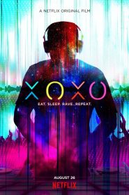 مشاهدة فيلم XOXO 2016 مترجم