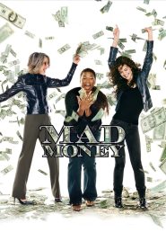 مشاهدة فيلم Mad Money 2008 مترجم