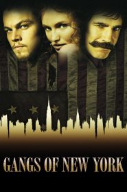 مشاهدة فيلم Gangs of New York 2002 مترجم