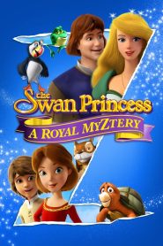 فيلم The Swan Princess: A Royal Myztery 2018 مترجم