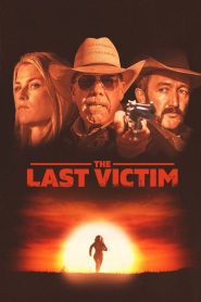 مشاهدة فيلم The Last Victim 2021 مترجم