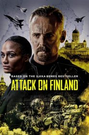 مشاهدة فيلم Attack on Finland 2021 مدبلج