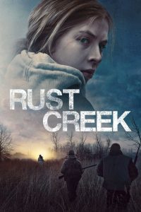 مشاهدة فيلم Rust Creek 2018 مترجم