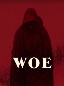 مشاهدة فيلم Woe 2020 مترجم