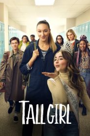 مشاهدة فيلم Tall Girl 2019 مترجم