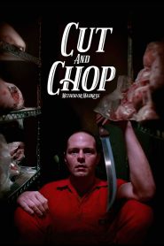 مشاهدة فيلم Cut and Chop 2020 مترجم