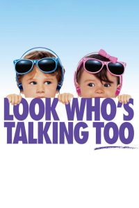 فيلم Look Who’s Talking Too 2 1990 مترجم