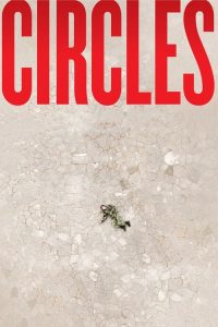 مشاهدة فيلم Circles 2013 مترجم