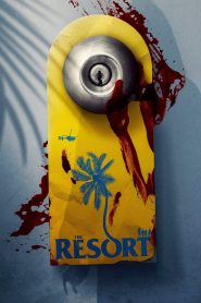 مشاهدة فيلم The Resort 2021 مترجم