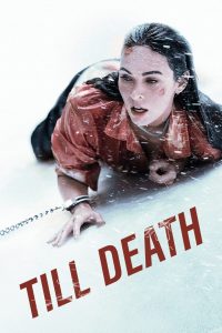 مشاهدة فيلم Till Death 2021 مترجم