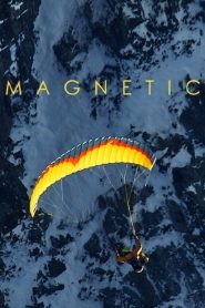 مشاهدة فيلم Magnetic 2018 مترجم