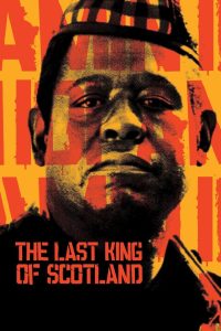 مشاهدة فيلم The Last King Of Scotland 2006 مترجم