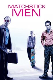 مشاهدة فيلم Matchstick Men 2003 مترجم