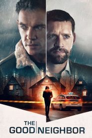 مشاهدة فيلم The Good Neighbor 2021 مترجم