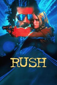 مشاهدة فيلم Rush 1991 مترجم