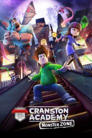 فيلم Cranston Academy: Monster Zone 2020 مترجم