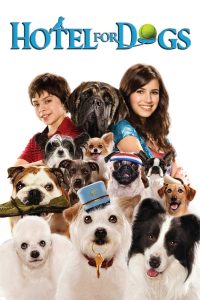 مشاهدة فيلم Hotel for Dogs 2009 مترجم