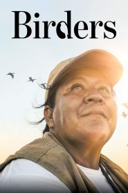 مشاهدة فيلم Birders 2019 مترجم