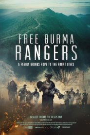 مشاهدة فيلم Free Burma Rangers 2020 مترجم