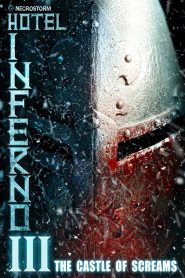 فيلم Hotel Inferno 3: The Castle of Screams 2021 مترجم