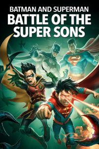 فيلم Batman and Superman: Battle of the Super Sons 2022 مترجم