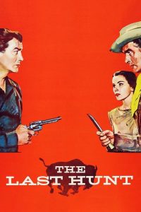 مشاهدة فيلم The Last Hunt 1956 مترجم