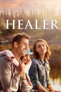 مشاهدة فيلم The Healer 2017 مترجم