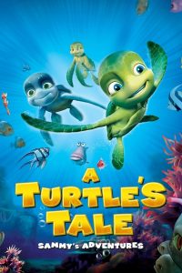 مشاهدة فيلم A Turtle’s Tale: Sammy’s Adventures 2010 مترجم