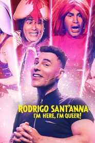 مشاهدة فيلم Rodrigo Sant’Anna: Cheguei! 2022 مترجم