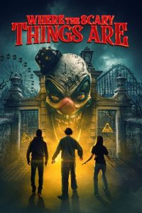 فيلم Where the Scary Things Are 2022 مترجم