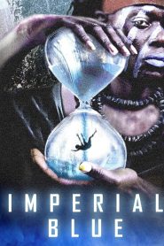 مشاهدة فيلم Imperial Blue 2019 مترجم