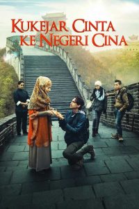 فيلم Kukejar Cinta ke Negeri Cina 2014 مترجم