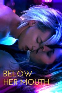 فيلم Below Her Mouth 2017 مترجم