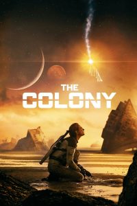 مشاهدة فيلم The Colony 2021 مترجم