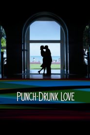 مشاهدة فيلم Punch-Drunk Love 2002 مترجم