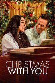 مشاهدة فيلم Christmas with You 2022 مترجم