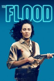 مشاهدة فيلم The Flood 2020 مترجم