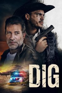 مشاهدة فيلم Dig 2022 مدبلج