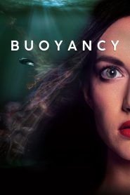 مشاهدة فيلم Buoyancy 2020 مترجم