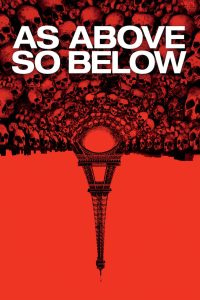 مشاهدة فيلم As Above, So Below 2014 مترجم