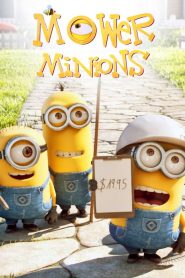 مشاهدة فيلم Mower Minions 2016 مترجم